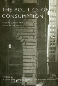 Imagen de portada: The Politics of Consumption 1st edition 9781859734667