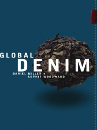 Titelbild: Global Denim 1st edition 9781847886316