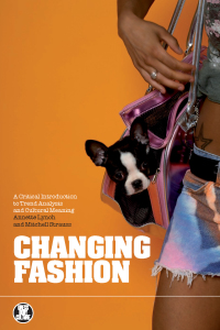 Omslagafbeelding: Changing Fashion 1st edition 9781845203894