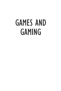 Immagine di copertina: Games and Gaming 1st edition 9781847884916
