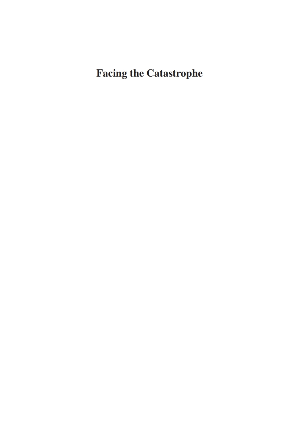 Facing the Catastrophe Jews and Non-Jews in Europe during World War II 1st Edition