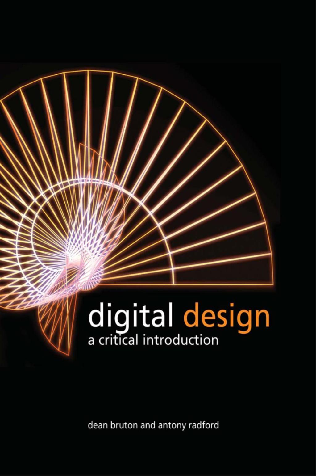Digital Design A Critical Introduction 1st Edition