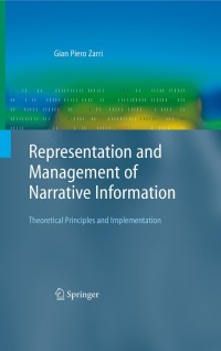 Titelbild: Representation and Management of Narrative Information 9781849967235