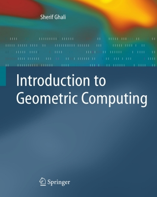 Imagen de portada: Introduction to Geometric Computing 9781848001145