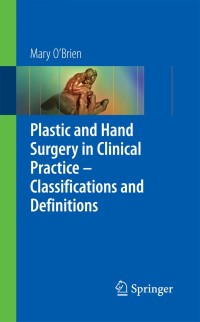 Imagen de portada: Plastic & Hand Surgery in Clinical Practice 9781848002623