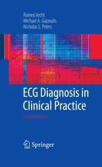 Immagine di copertina: ECG Diagnosis in Clinical Practice 2nd edition 9781848003118