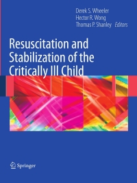 Cover image: Resuscitation and Stabilization of the Critically Ill Child 9781848009189