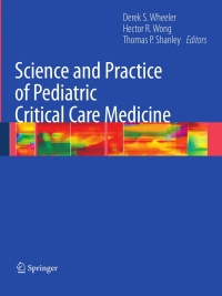 Cover image: Science and Practice of Pediatric Critical Care Medicine 1st edition 9781848009202
