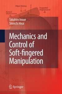 Titelbild: Mechanics and Control of Soft-fingered Manipulation 9781848009806