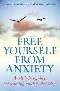 Cover image: Free Yourself From Anxiety 9781848034273