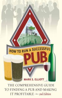 Cover image: How To Run A Successful Pub 2nd edition 9781848034402
