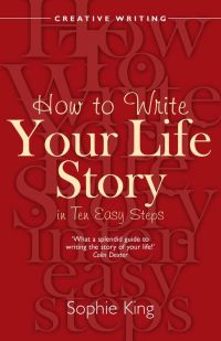 Cover image: How To Write Your Life Story in Ten Easy Steps 9781848034426
