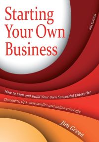 Cover image: Starting Your Own Business 6th Edition 6th edition 9781845284206
