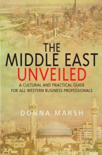 Cover image: The Middle East Unveiled 9781848034617