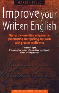 Cover image: Improve Your Written English 9781848035928