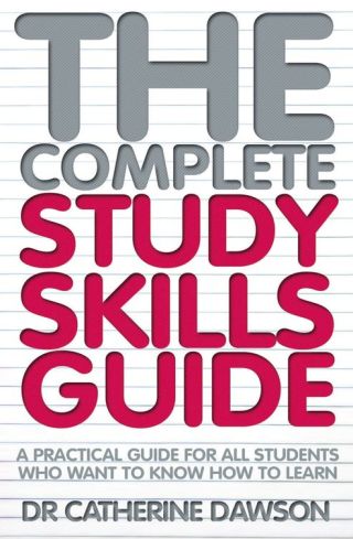 Cover image: The Complete Study Skills Guide 9781848035935
