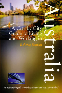 Cover image: A City by City Guide to Living and Working in Australia 9781848036475