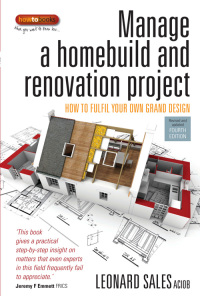 Cover image: Manage A Home Build And Renovation Project 4th Edition 4th edition 9781848036628