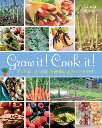 Cover image: Grow It, Cook It! 9781848037014