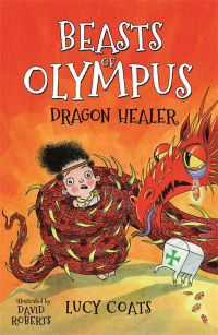 Omslagafbeelding: Beasts of Olympus 4: Dragon Healer 9781848124622