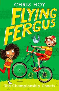 Cover image: Flying Fergus 4: The Championship Cheats 9781471405242