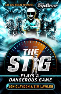 Imagen de portada: The Stig Plays a Dangerous Game 9781848127791