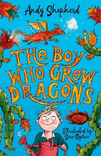 Imagen de portada: The Boy Who Grew Dragons (The Boy Who Grew Dragons 1) 9781848127777