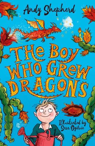 Cover image: The Boy Who Grew Dragons (The Boy Who Grew Dragons 1) 9781848127777