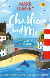 Cover image: Charlie and Me 9781848126220