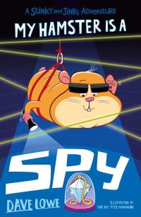 表紙画像: My Hamster is a Spy 9781848126572