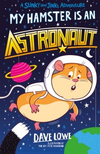 صورة الغلاف: My Hamster is an Astronaut 9781848772946