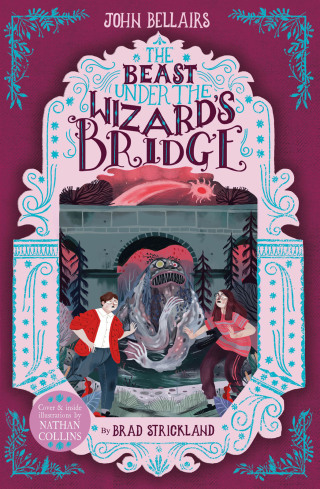 Cover image: The Beast Under The Wizard's Bridge - The House With a Clock in Its Walls 8