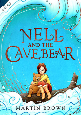 Cover image: Nell and the Cave Bear 9781800781214