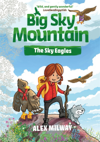 Omslagafbeelding: Big Sky Mountain: The Sky Eagles 9781800783331