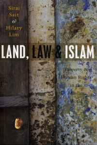 Cover image: Land, Law and Islam 1st edition 9781842778135