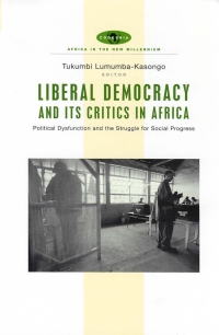 صورة الغلاف: Liberal Democracy and Its Critics in Africa 1st edition 9781842776186