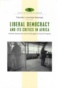 Immagine di copertina: Liberal Democracy and Its Critics in Africa 1st edition 9781842776186