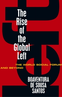 Cover image: The Rise of the Global Left 1st edition 9781842778005