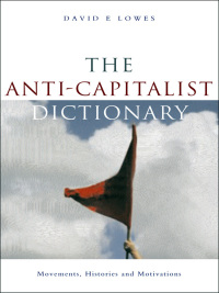 Cover image: The Anti-Capitalist Dictionary 1st edition 9781842776827