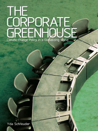 Cover image: The Corporate Greenhouse 1st edition 9781842779576