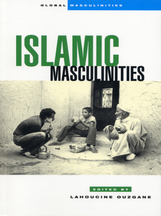 Cover image: Islamic Masculinities 1st edition 9781842772744