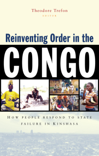 Cover image: Reinventing Order in the Congo 1st edition 9781842774908