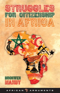 Immagine di copertina: Struggles for Citizenship in Africa 1st edition 9781848133518