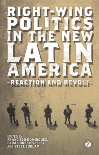 Imagen de portada: Right-Wing Politics in the New Latin America 1st edition 9781848138117