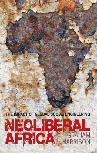 Cover image: Neoliberal Africa 1st edition 9781848133204