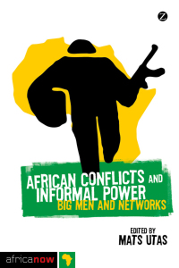 Imagen de portada: African Conflicts and Informal Power 1st edition 9781848138827