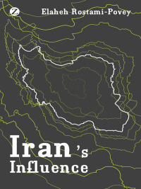 Imagen de portada: Iran's Influence 1st edition 9781848132191