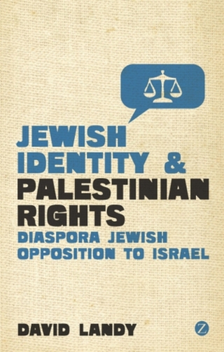 Cover image: Jewish Identity and Palestinian Rights 1st edition 9781848139268