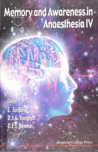 Cover image: MEMORY & AWARENESS IN ANAESTHESIA IV 9781860942228