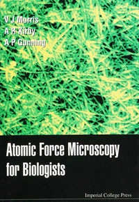 Imagen de portada: ATOMIC FORCE MICROSCOPY FOR BIOLOGISTS 9781860941993